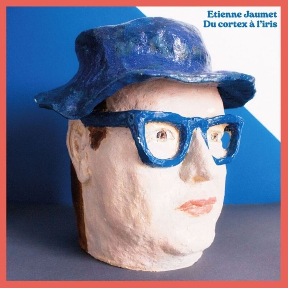 Etienne Jaumet - Du cortex A l'iris  LP LP